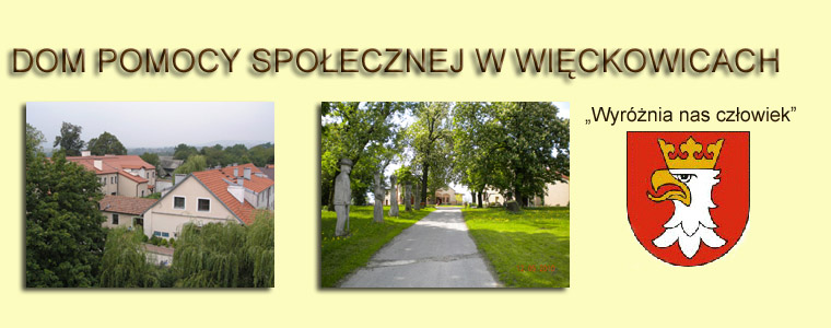 Dom Pomocy Spo�ecznej w Wi�ckowicach